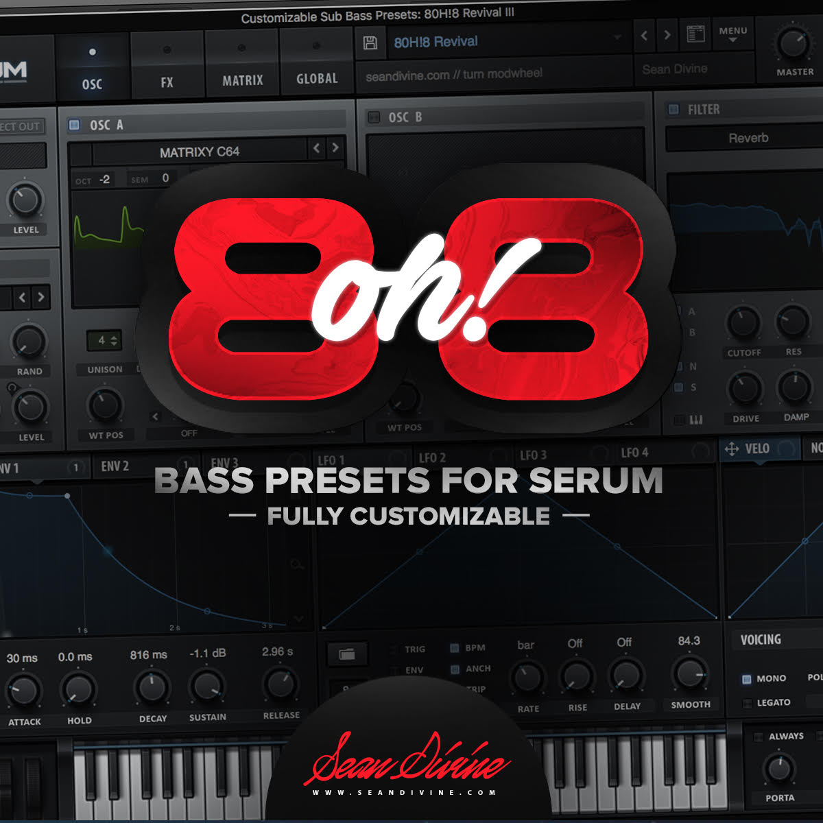 808式低音Serum血清预设2018 Sub/Bass Serum Presets Collection(Sean Divine 8oh8